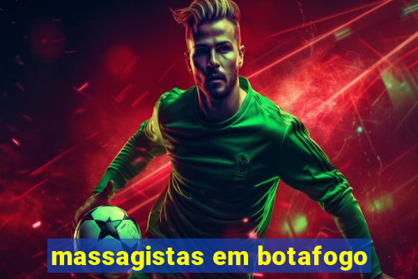 massagistas em botafogo